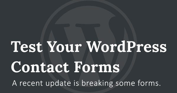 Test Your WordPress Contact Forms
