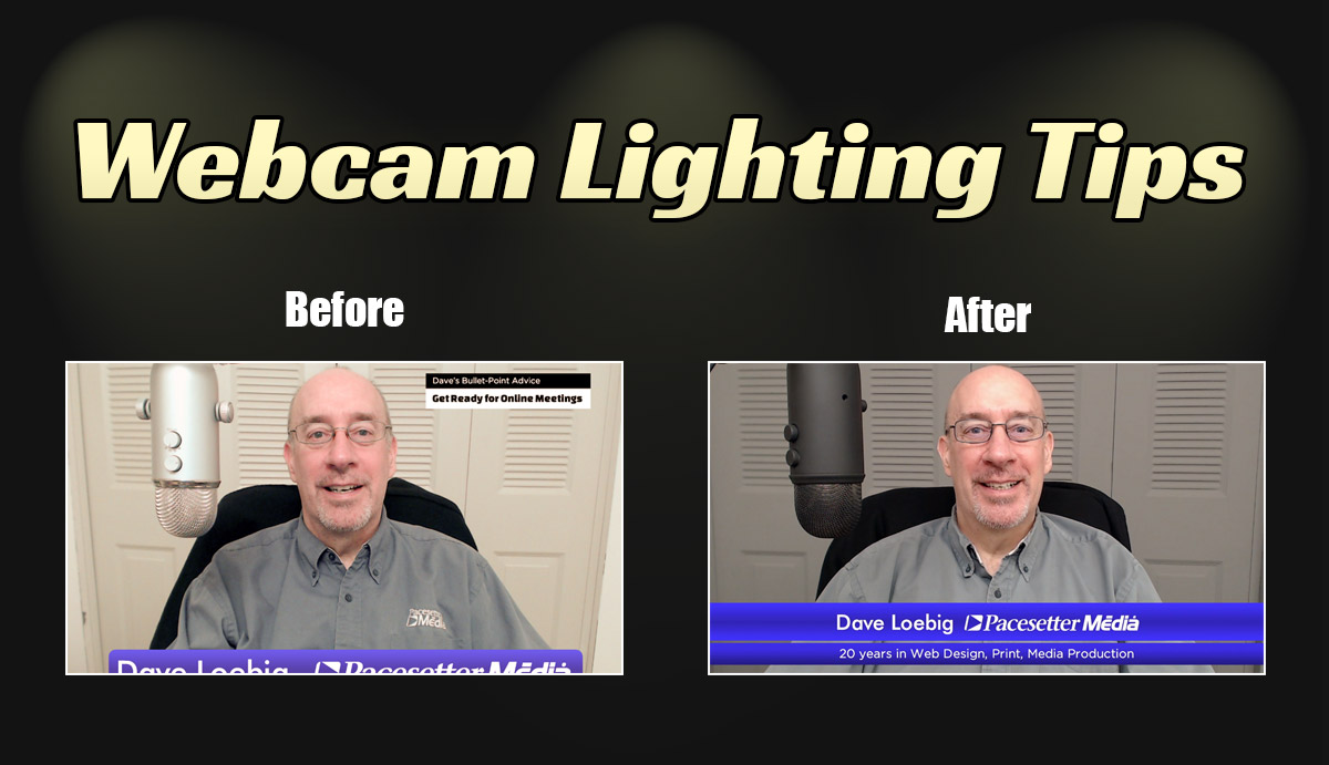 Web Cam Lighting Tips with Sample Pictures